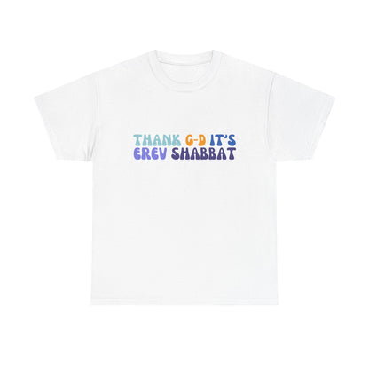 Thank Gd It's Erev Shabbat Retro Typography TShirt | Friday Night Shabbat Shirt | Funny Jewish Shirt